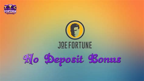 joe fortune no deposit bonus.